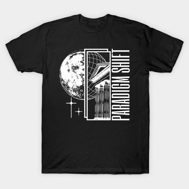 PARADIGM SHIFT T-Shirt by TextGraphicsUSA